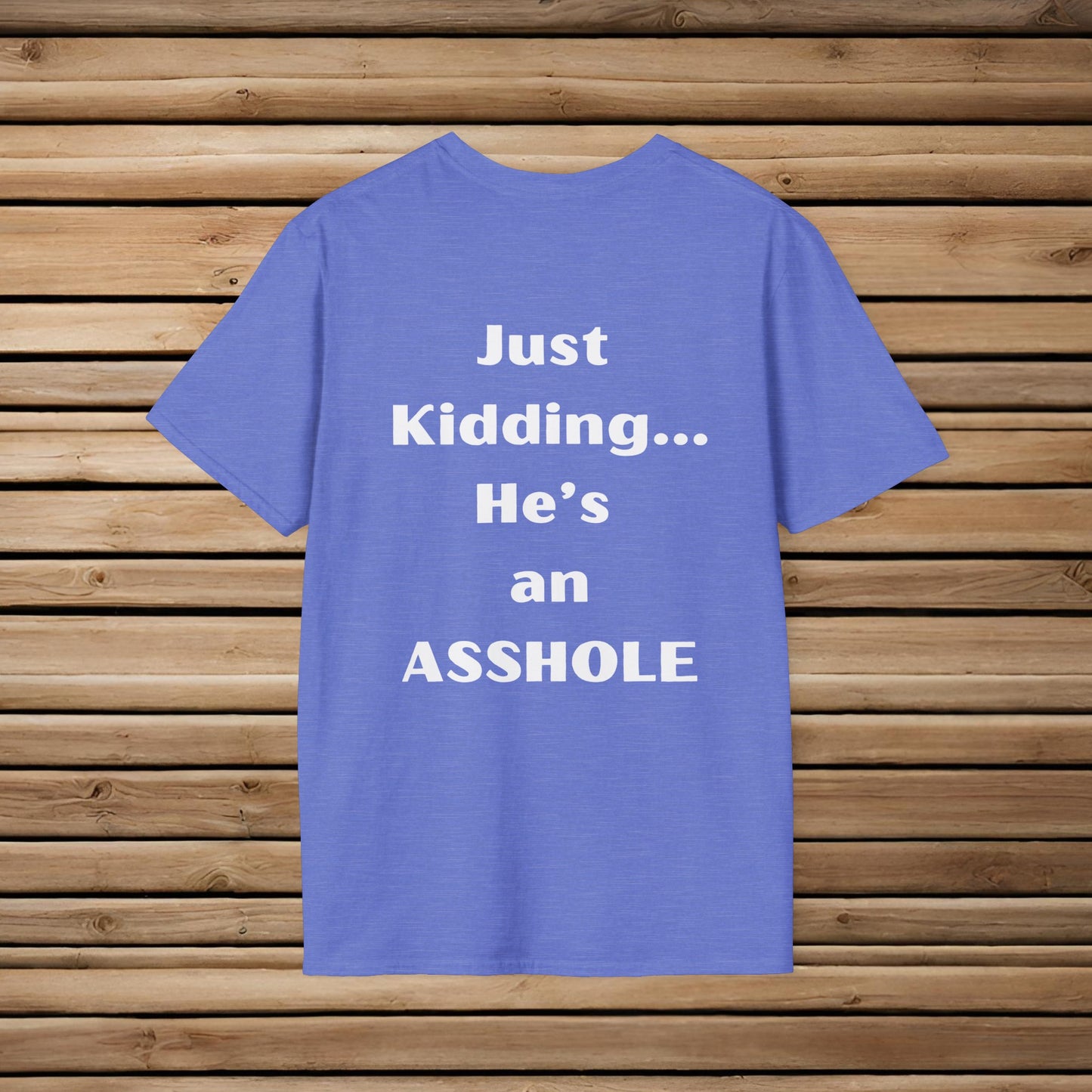 Sarcastic Mother's Day -Only Child, Boy- Unisex Soft Style T-Shirt