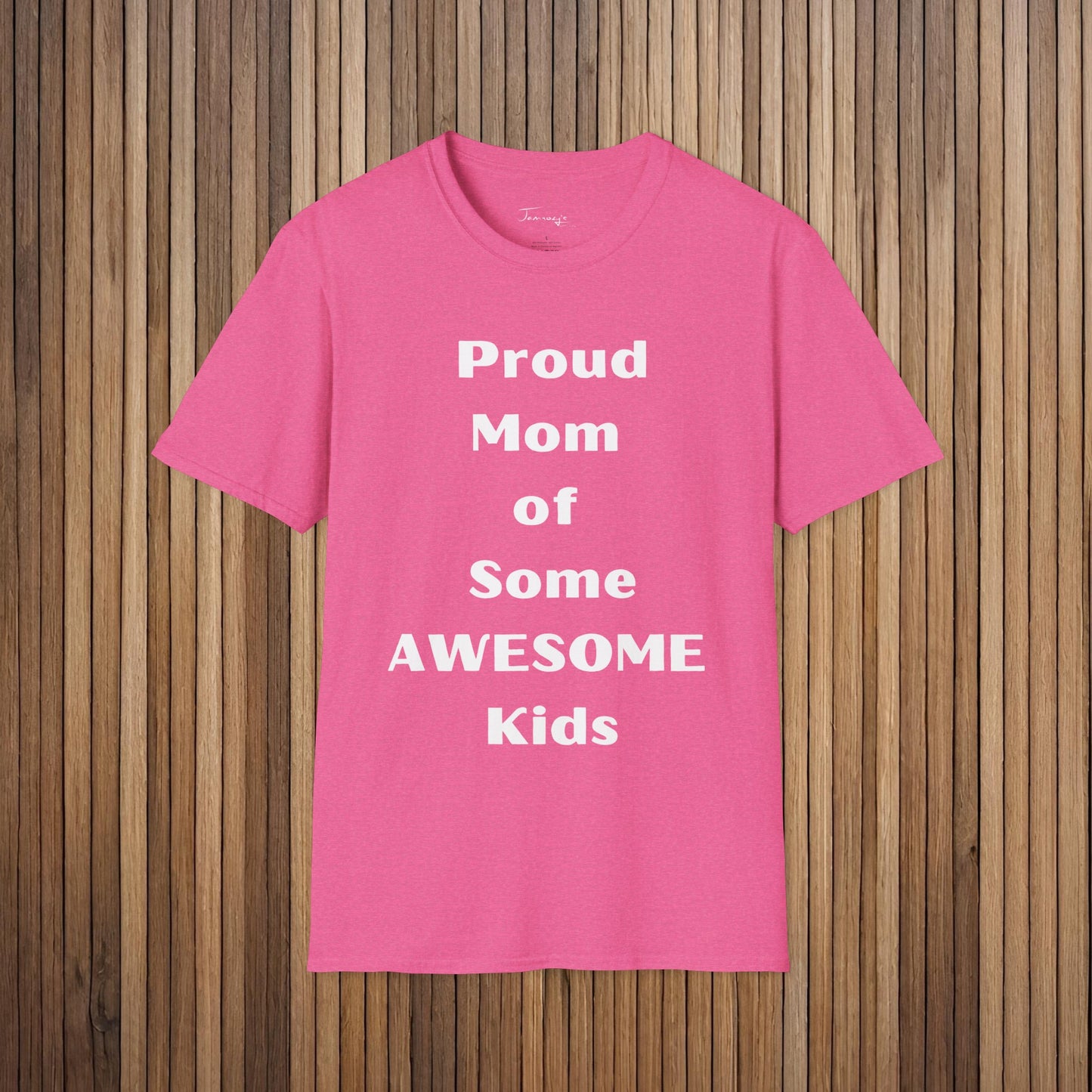 Sarcastic Mother's Day Unisex Soft Style T-Shirt