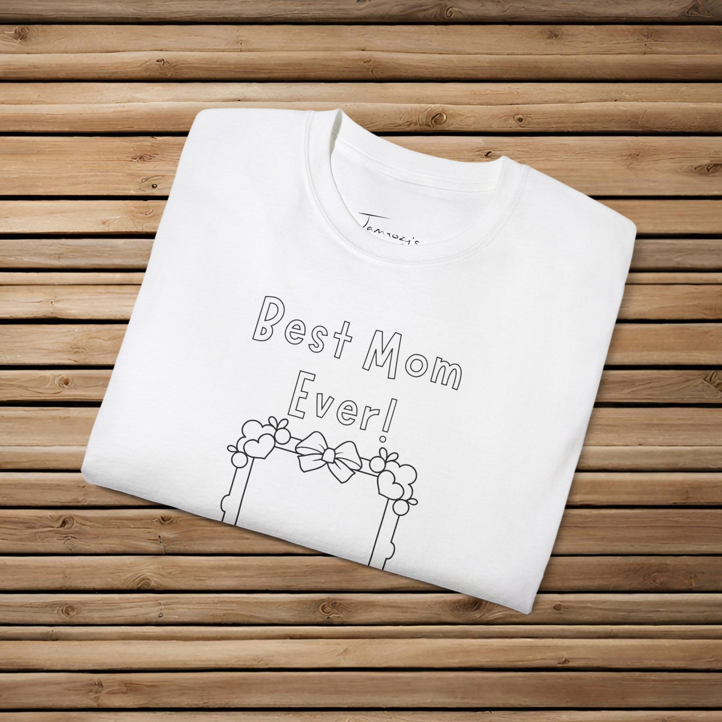 Color Me In & Draw "Best Mom Ever!" Unisex Ultra Cotton Tee