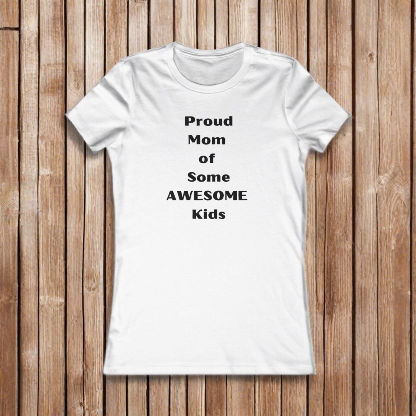 Sarcastic Mother's Day Women's Favorite White Tee