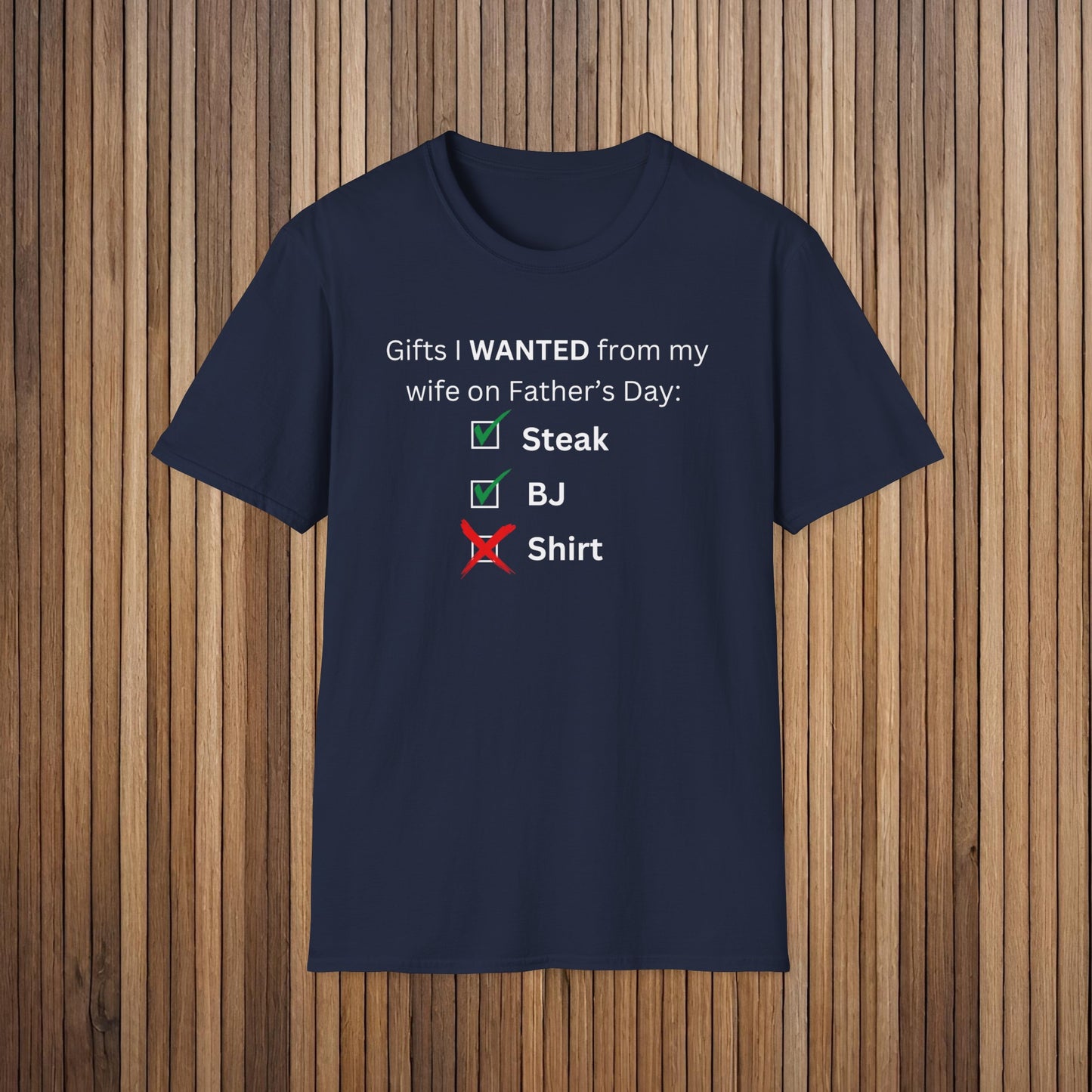 Humorous Father's Day Gift- Unisex Softstyle T-Shirt- Dark Colors
