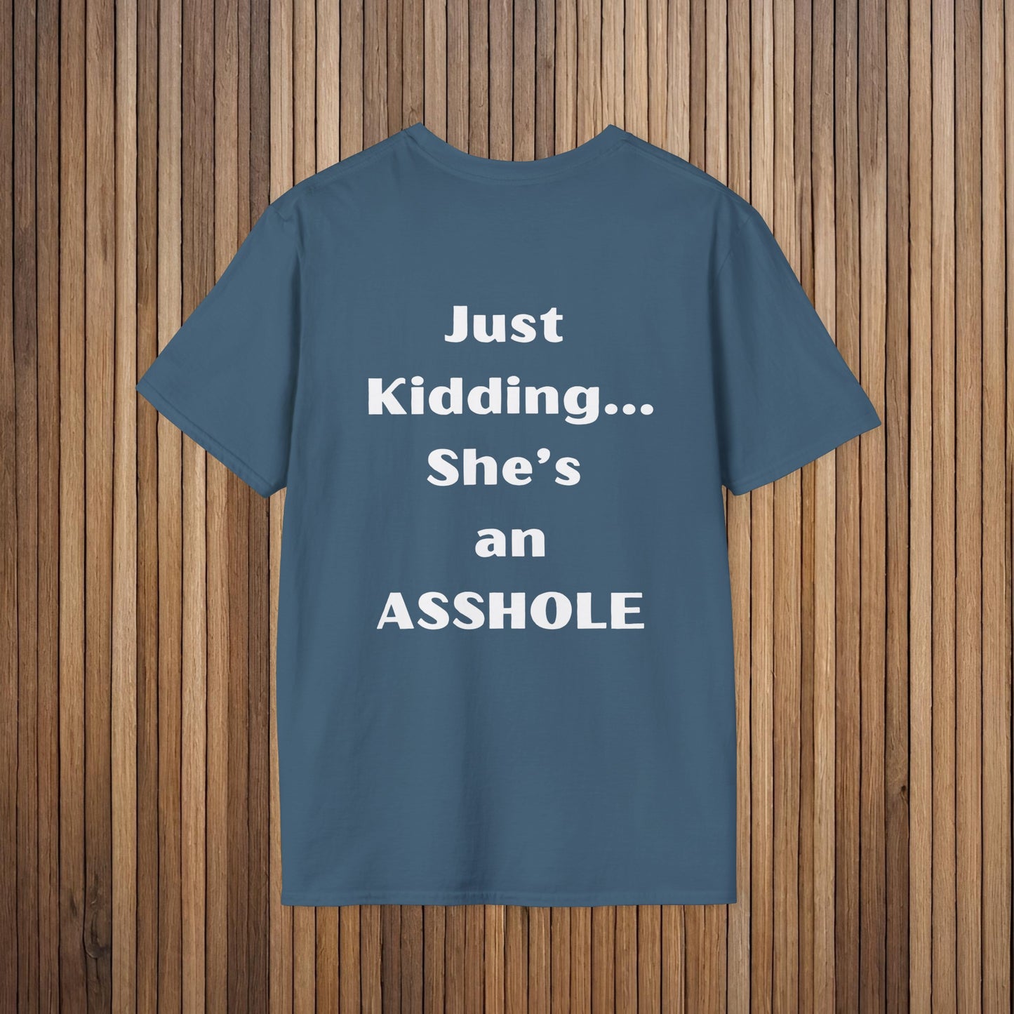 Sarcastic Mother's Day -Only Child, Girl- Unisex Soft Style T-Shirt