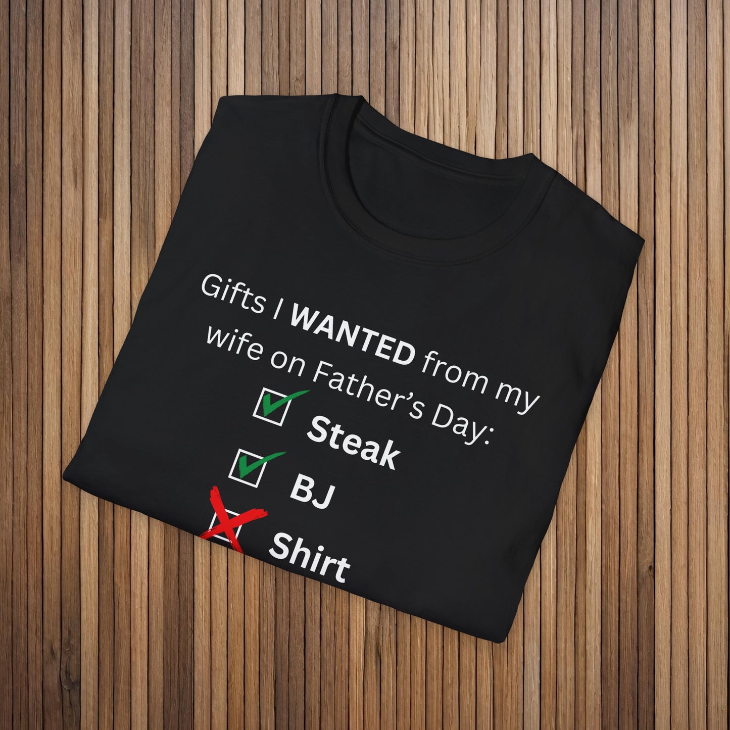Humorous Father's Day Gift- Unisex Softstyle T-Shirt- Dark Colors