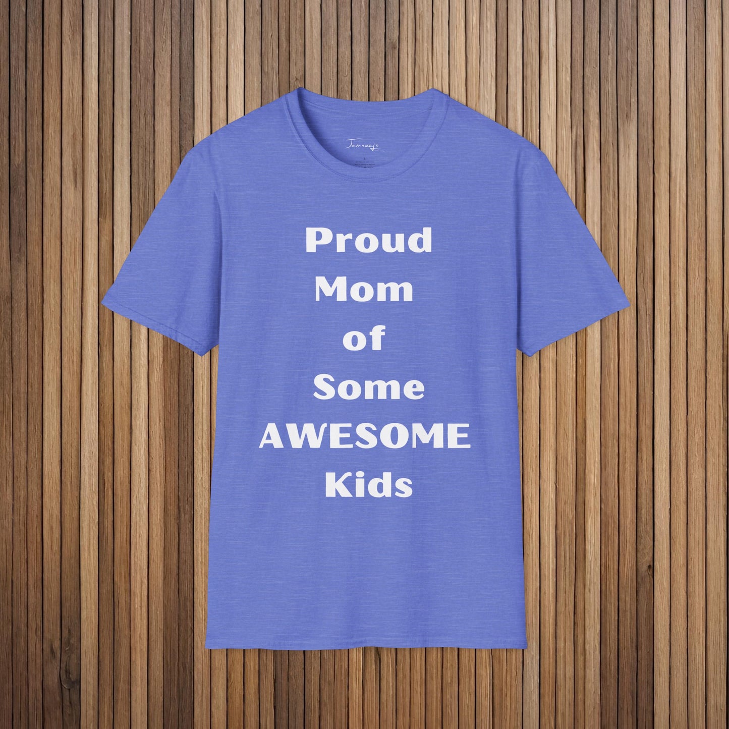 Sarcastic Mother's Day Unisex Soft Style T-Shirt