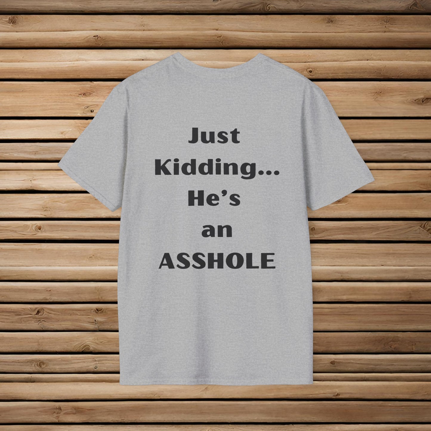 Sarcastic Mother's Day -Only Child, Boy- Unisex Soft Style T-Shirt