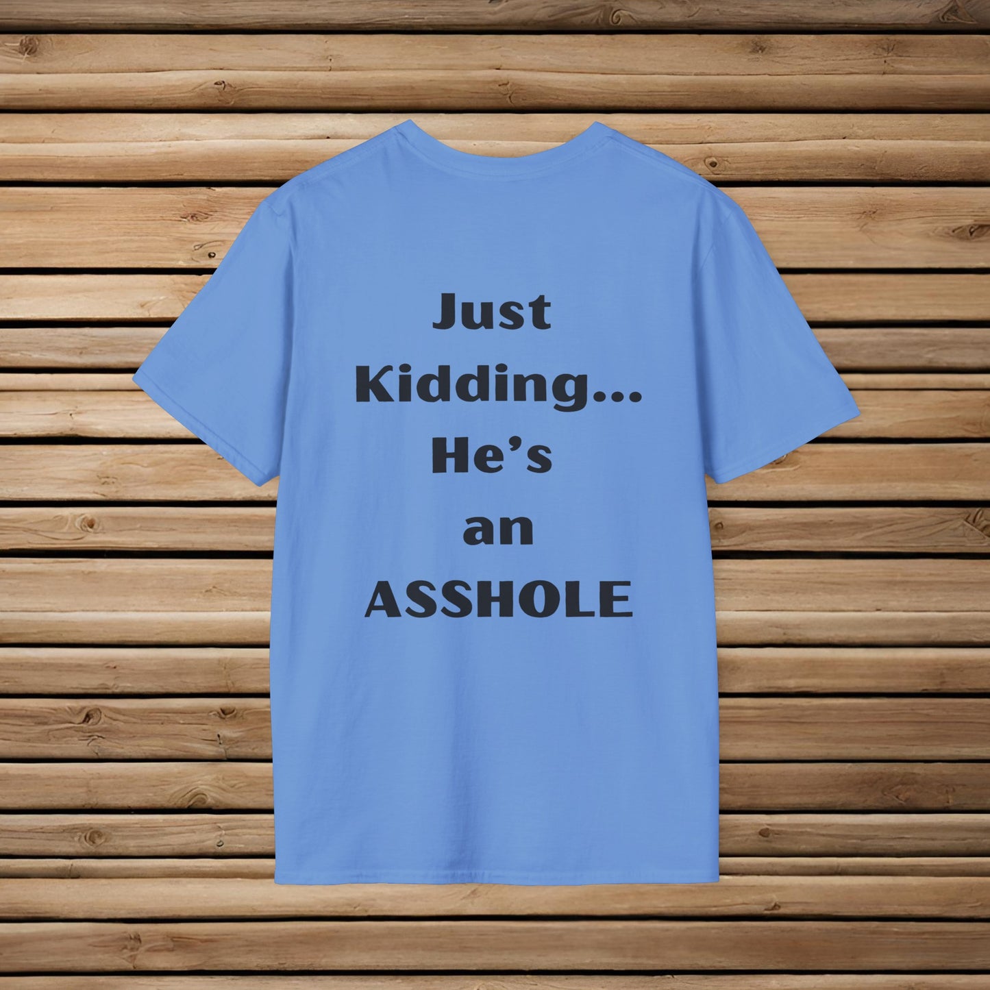 Sarcastic Mother's Day -Only Child, Boy- Unisex Soft Style T-Shirt
