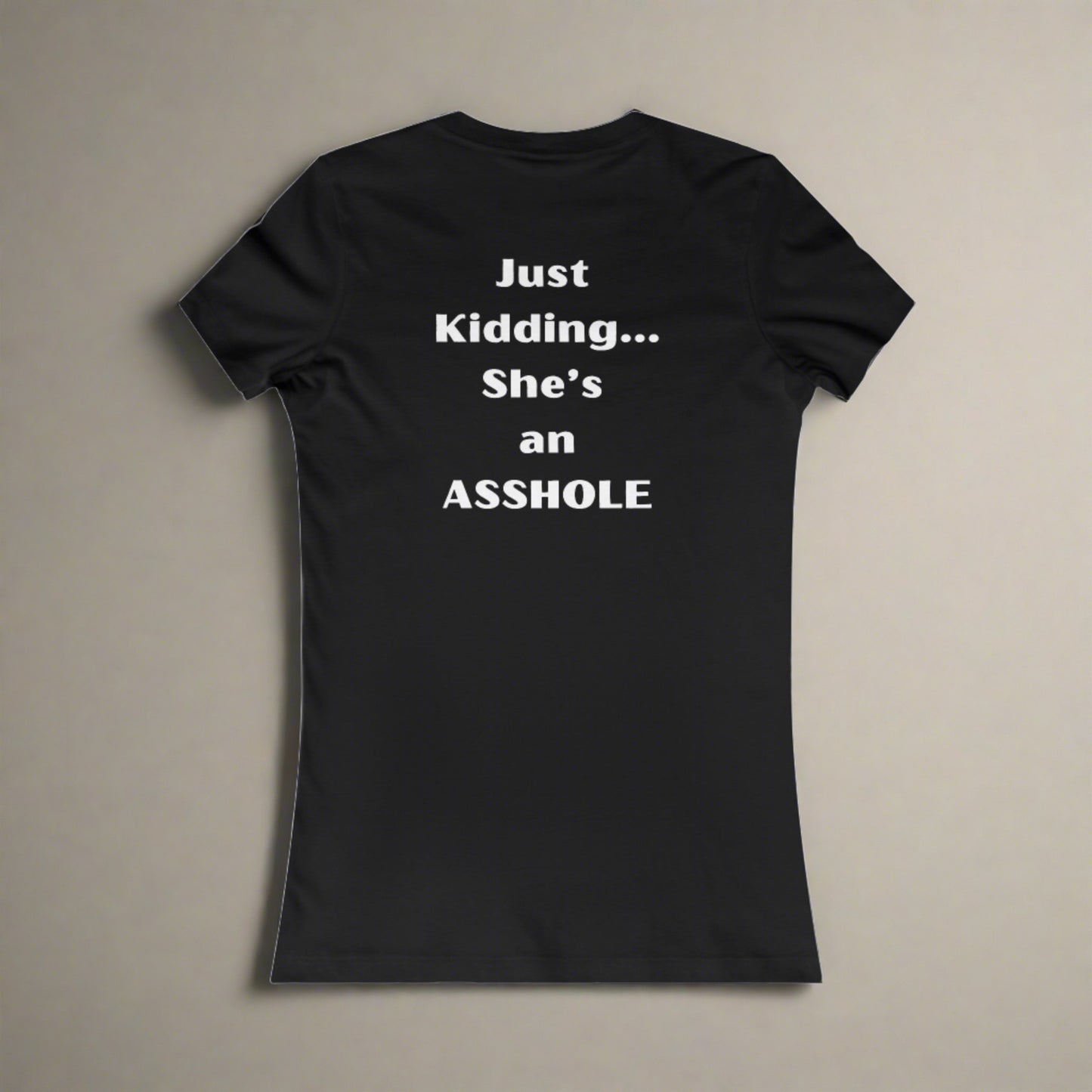 Sarcastic Mother's Day - Only Child, Girl - Women's Favorite Black Tee