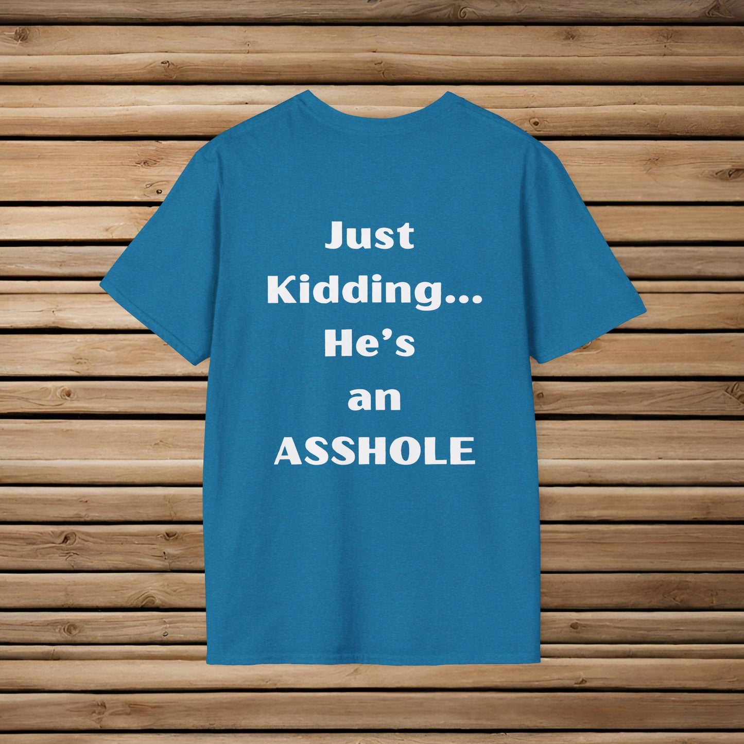 Sarcastic Mother's Day -Only Child, Boy- Unisex Soft Style T-Shirt