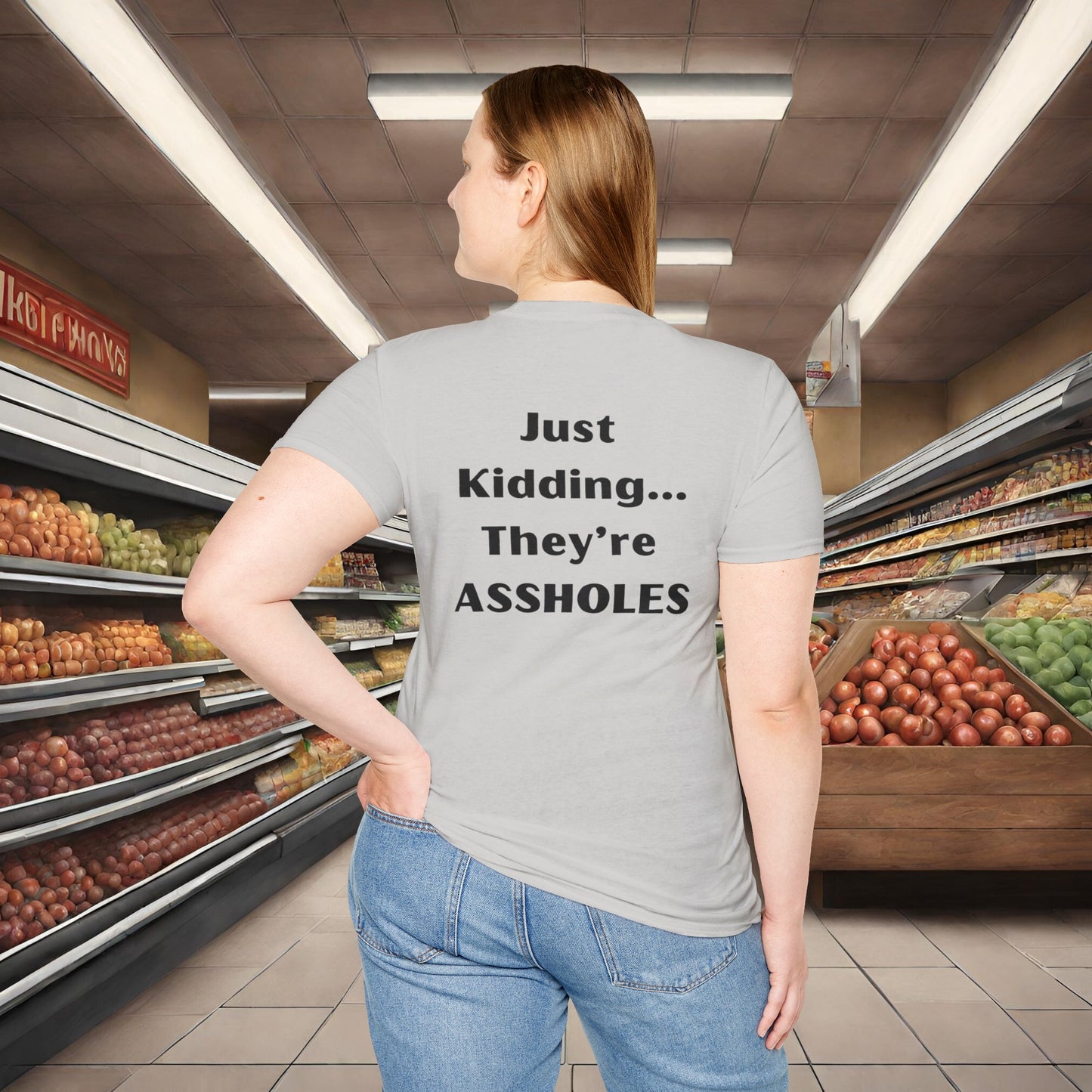 Sarcastic Mother's Day- Unisex Soft Style T-Shirt