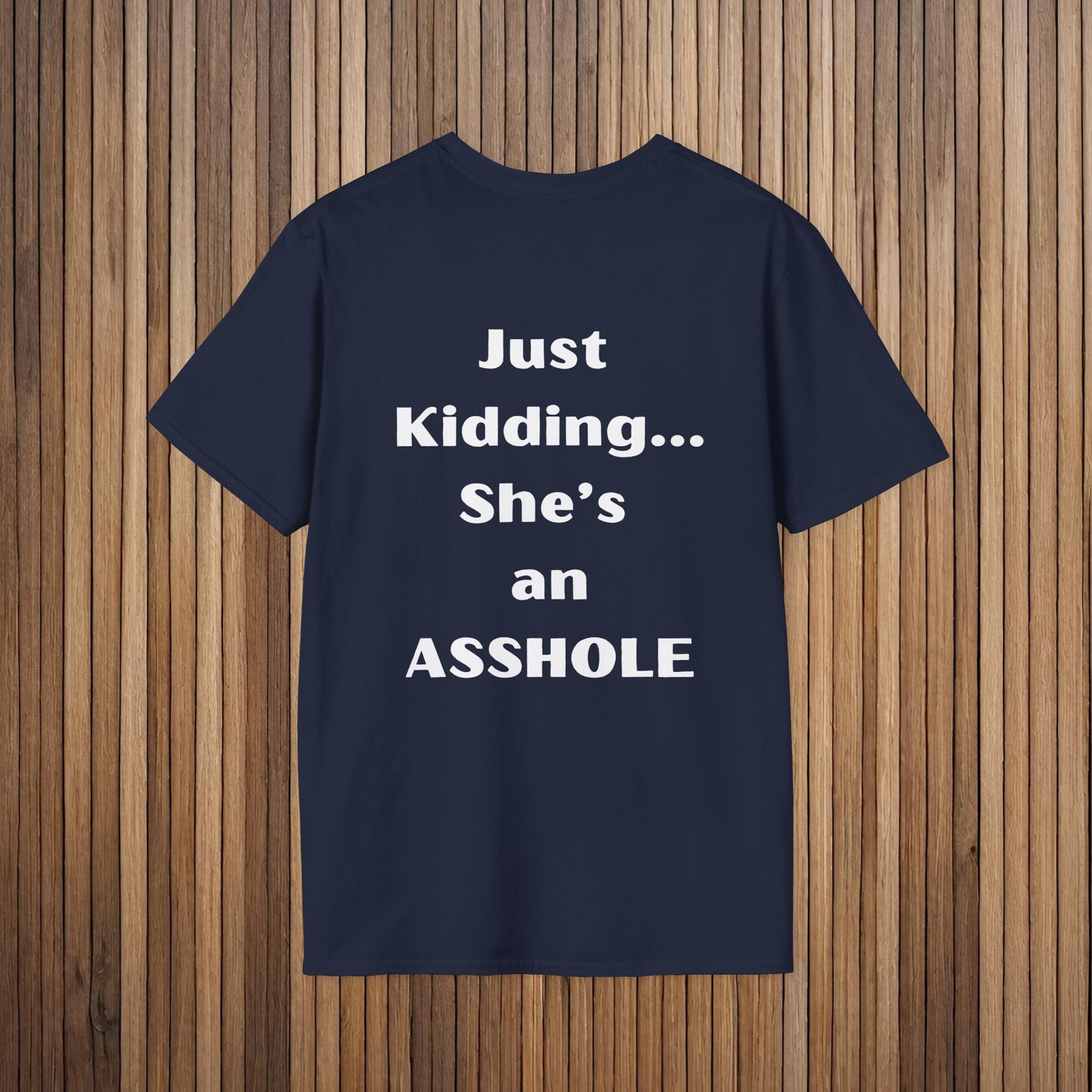 Sarcastic Mother's Day -Only Child, Girl- Unisex Soft Style T-Shirt