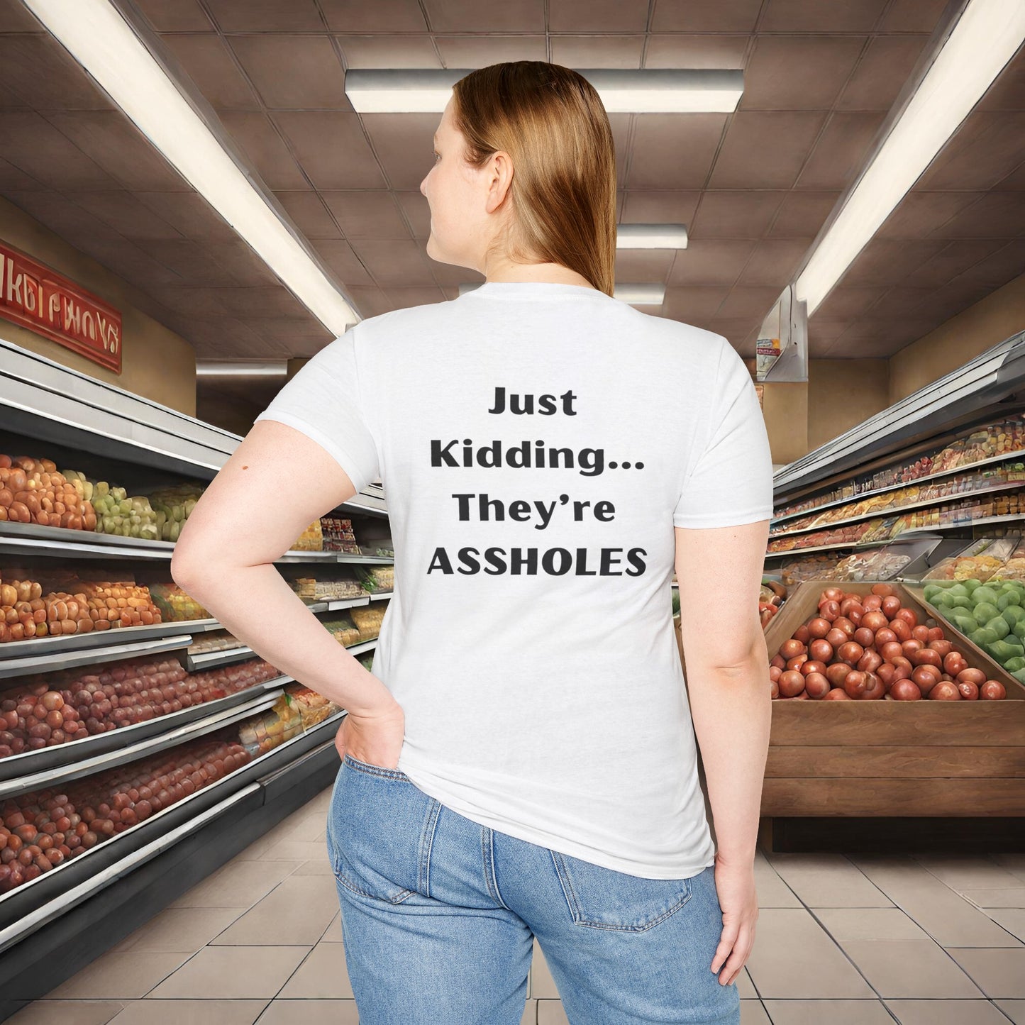 Sarcastic Mother's Day- Unisex Soft Style T-Shirt