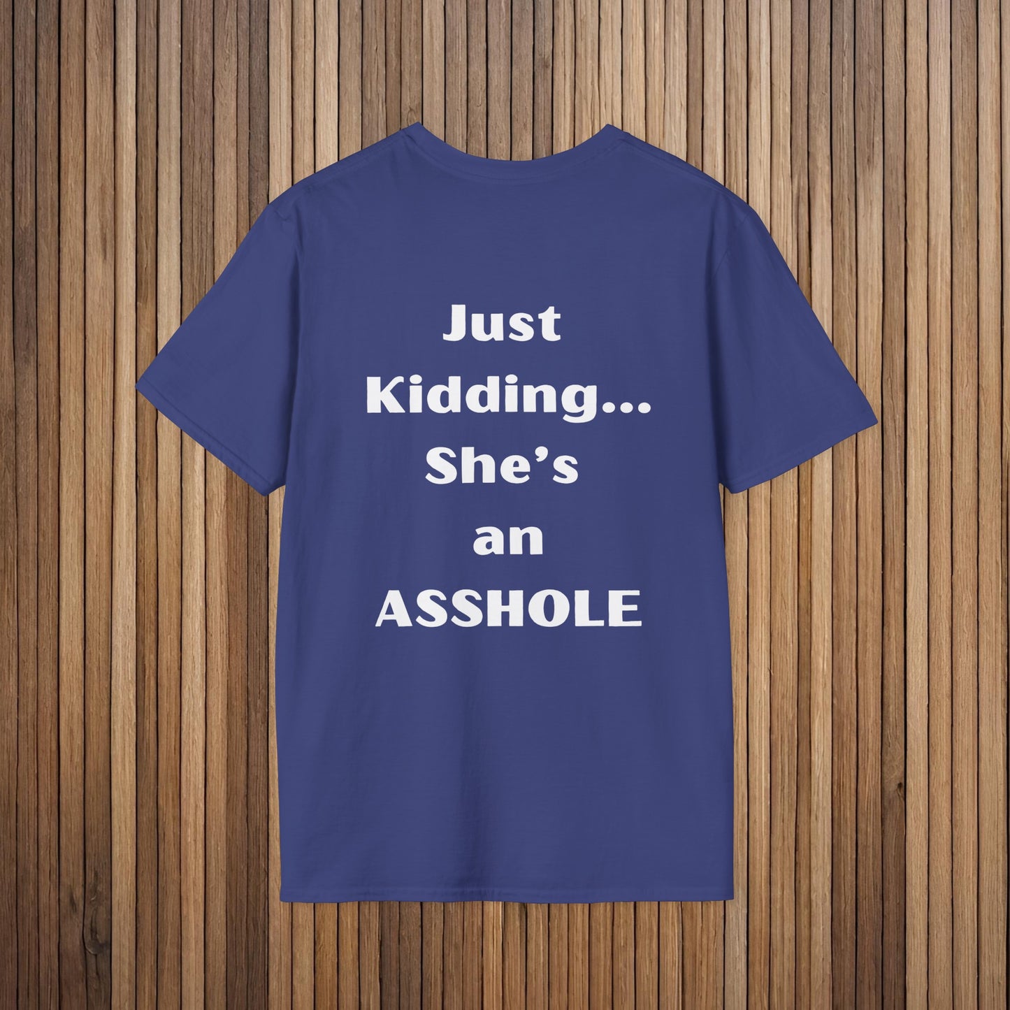 Sarcastic Mother's Day -Only Child, Girl- Unisex Soft Style T-Shirt