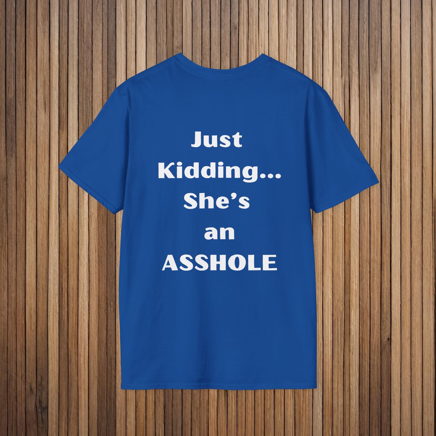 Sarcastic Mother's Day -Only Child, Girl- Unisex Soft Style T-Shirt