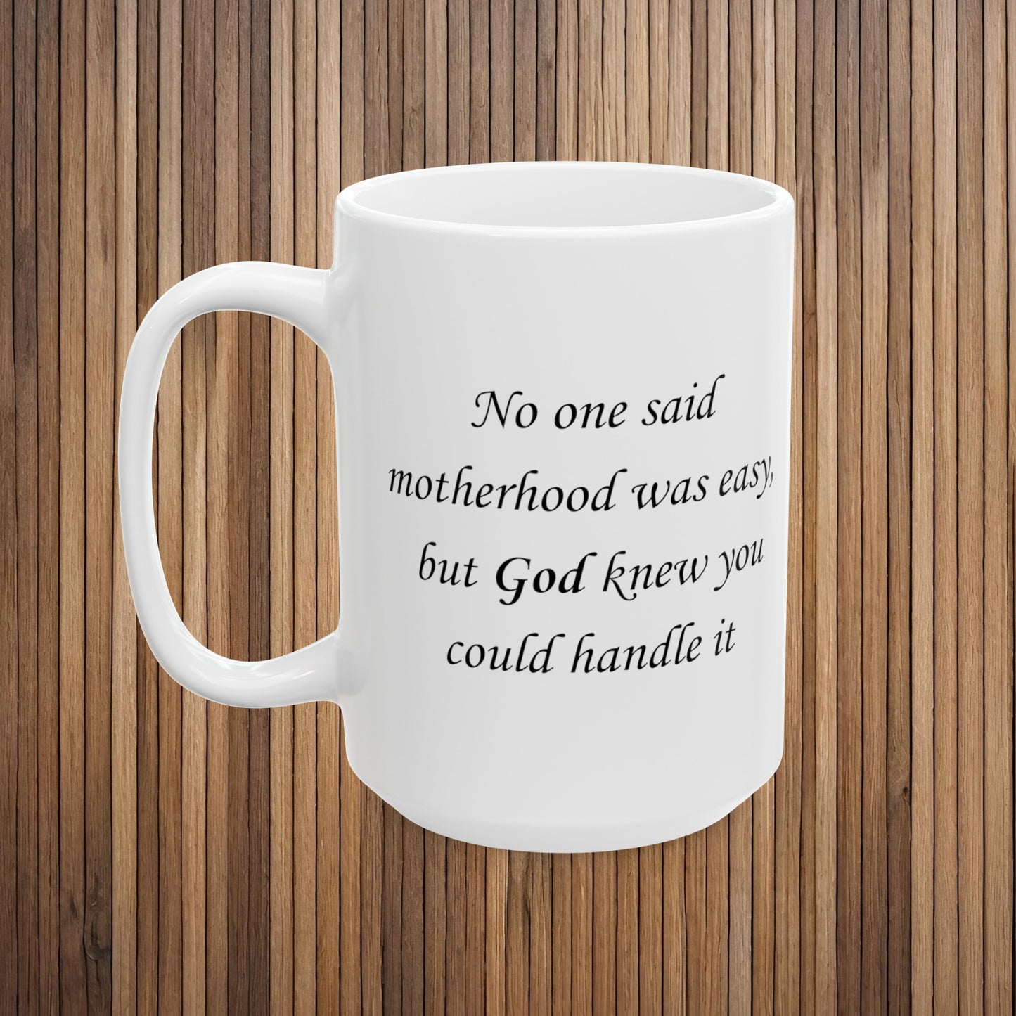 Motherhood Ceramic Mug, (11oz, 15oz)