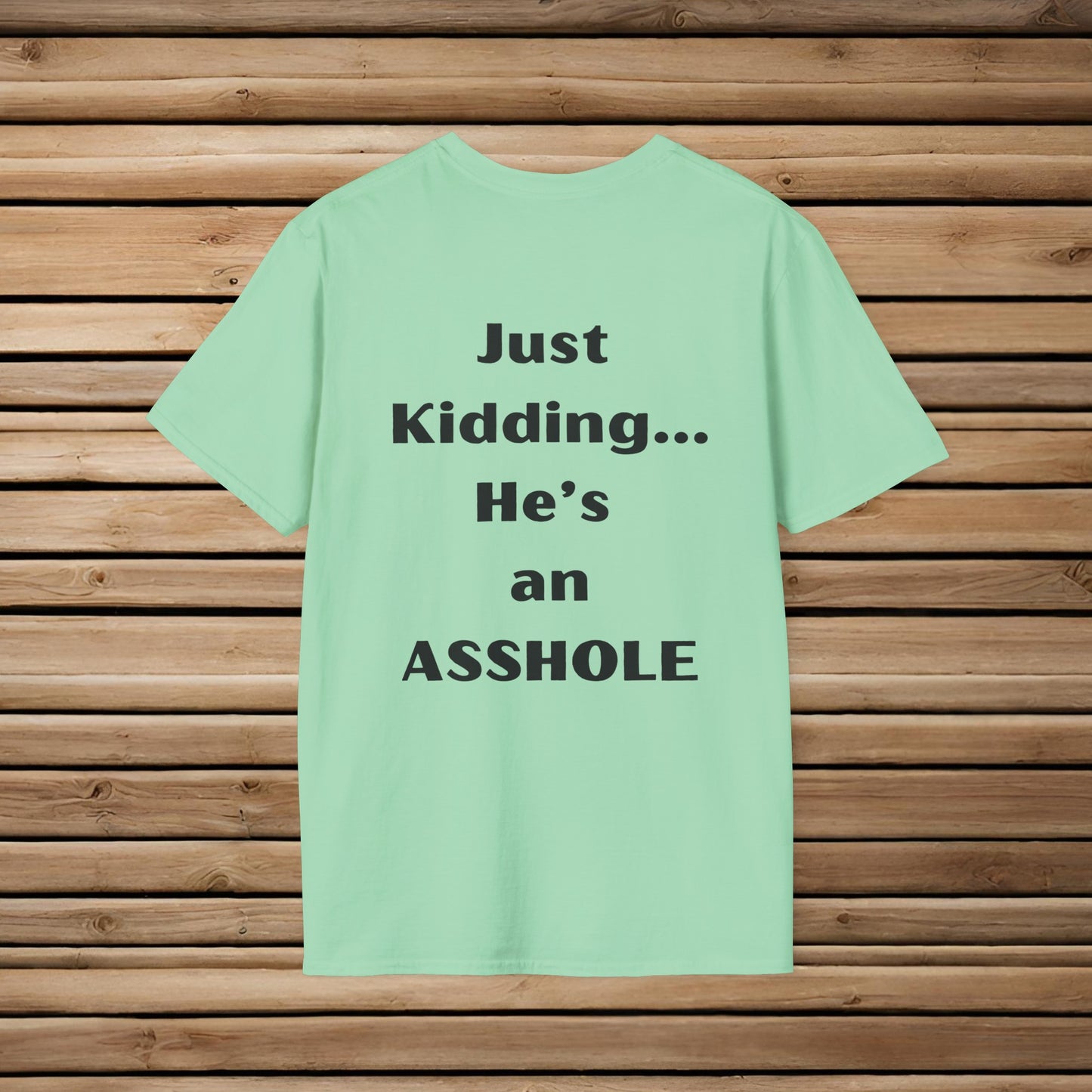 Sarcastic Mother's Day -Only Child, Boy- Unisex Soft Style T-Shirt