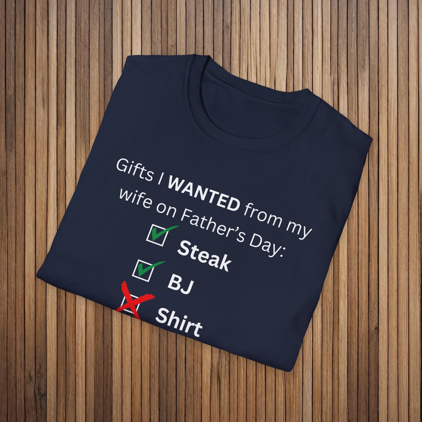 Humorous Father's Day Gift- Unisex Softstyle T-Shirt- Dark Colors