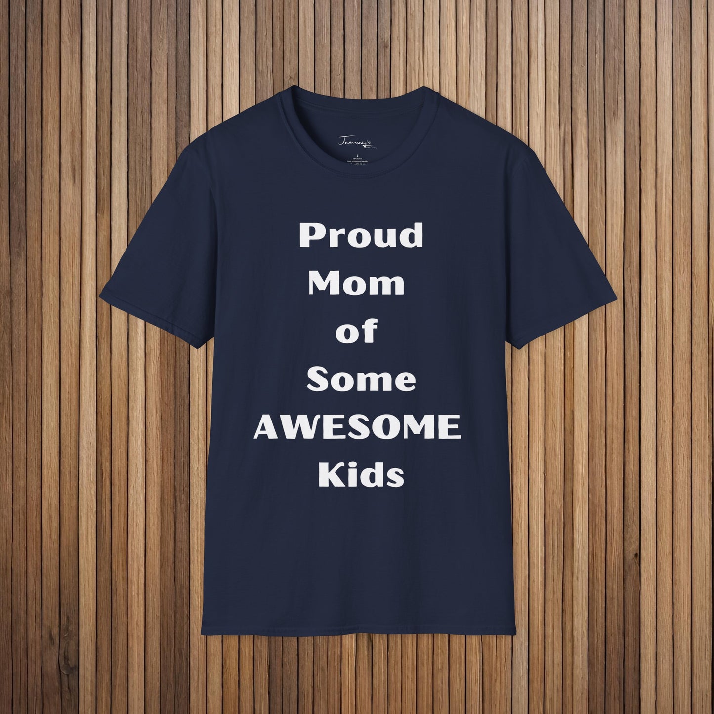 Sarcastic Mother's Day Unisex Soft Style T-Shirt