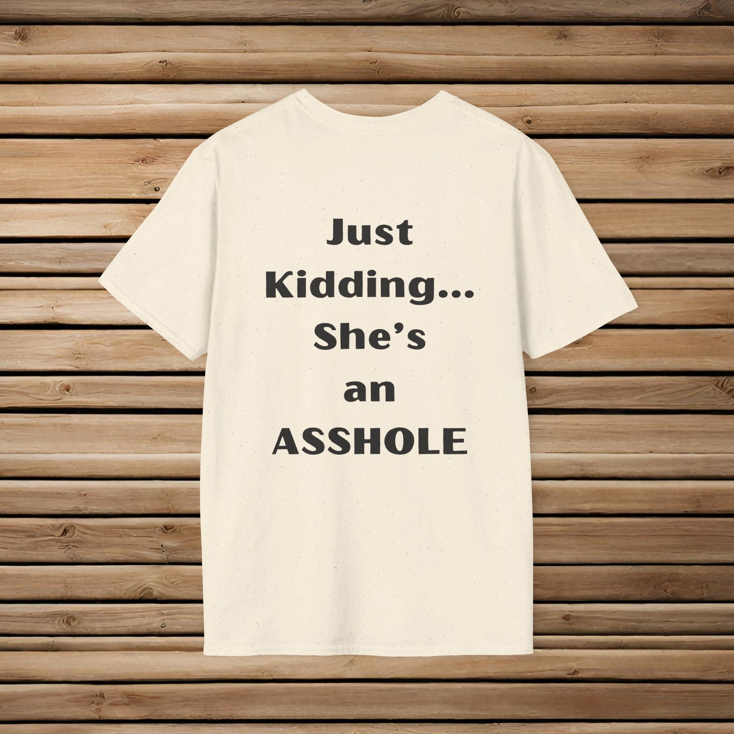 Sarcastic Mother's Day -Only Child, Girl- Unisex Soft Style T-Shirt